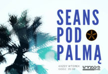 Seanse Pod Palmą w lutym