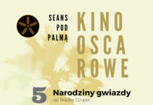 Marcowe OSCAROWE Seanse Pod Palmą