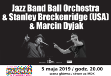 Jazz Band Ball Orchestra & Stanley Breckenridge & Marcin Dyjak
