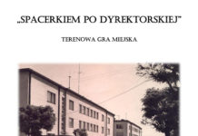 Spacerkiem po Dyrektorskiej – gra miejska