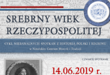 CZWARTA CZĘŚĆ CYKLU „SREBRNY WIEK RZECZYPOSPOLITEJ”