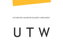 Wystawa prac malarstwa olejnego i akrylowego UTW