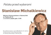 „Polska przed wyborami” – spotkanie otwarte z red. Stanisławem Michalkiewiczem
