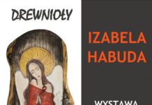 „Drewnioły” – wystawa Izabeli Habudy