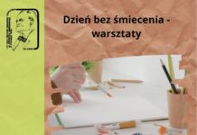 Dzień bez śmiecenia – warsztaty