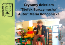 Czytamy dzieciom. Na start „Stefek Burczymucha” M. Konopnickiej
