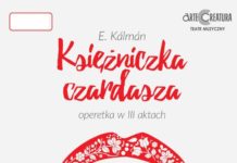 PRZENIESIONY NA 29.05.2021 – “Księżniczka czardasza” – spektakl operetkowy w MDK