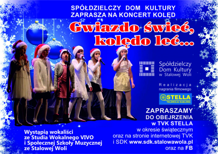 Telewizja Kablowa Stella W Stalowej Woli Gwiazdo świeć, kolędo leć… | Telewizja Miejska Stalowa Wola