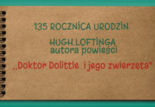 135 rocznica urodzin H.Loftinga prezentacja Filia nr 2