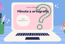 Minuta z ortografią część V – Filia nr 1