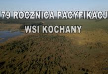 79. Rocznica Pacyfikacja Wsi Kochany