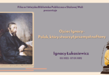 „Ojciec Ignacy” – Polak, który stworzył przemysł naftowy