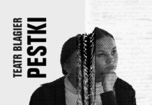 “Pestki” Teatr Blagier