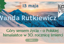 Góry sensem życia Wandy Rutkiewicz