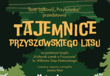 „Tajemnice przyszowskiego lasu” – premiera Teatru Lalkowego „Przytulanka”
