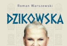 DKK – Dzikowska. Pierwsza biografia legendarnej podróżniczki