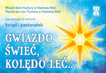 Gwiazdo świeć, kolędo leć… koncert kolęd i pastorałek