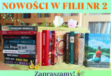 Rozpoczęcie wiosny z nowościami w Filii nr 2