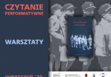 Performatywne czytanie dramatu „Nasza klasa” Tadeusza Słobodzianka