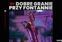Dobre Granie Przy Fontannie’23 – sierpień