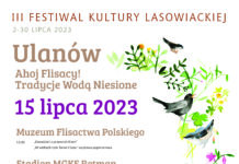 III Festiwalu Kultury Lasowiackiej „Ahoj Flisacy! Tradycje wodą niesione”