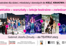 NABÓR na wizyty teatralne w ramach projektu „Gabinetu Józefa Żmudy – do TEATRU! 2023