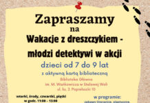 Startują zapisy na „Wakacje z dreszczykiem – młodzi detektywi w akcji”