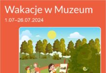 Zapisz dziecko na Wakacje w Muzeum 2024