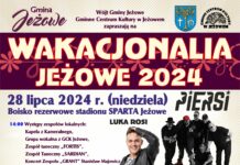 Już w najbliższą niedzielę Wakacjonalia Jeżowe 2024