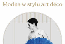 „Modna w stylu art déco” w Galerii Malarstwa Alfonsa Karpińskiego