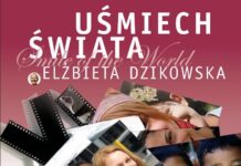 Wielkoformatowa i plenerowa wystawa fotografii „Uśmiech Świata” Elżbiety Dzikowskiej