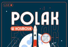 Polak w kosmosie – historia pisze się na naszych oczach