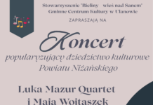 Koncert popularyzujący dziedzictwo kulturowe Powiatu Niżańskiego