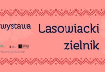 W środę otwarcie wystawy „Lasowiacki zielnik”