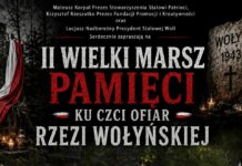 Już 10 lipca odbędzie się II Wielki Marsz Pamięci ku Czci Ofiar Rzezi Wołyńskiej