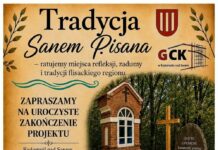 „Tradycja Sanem Pisana” – finał projektu już 29 sierpnia w Radomyślu nad Sanem