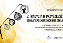 „Z tradycją w przyszłość. 100 lat Krośnieńskich Hut Szkła” – nowa wystawa czasowa w Muzeum COP