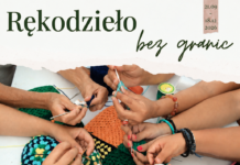 „Rękodzieło bez granic” – tradycja, twórczość i integracja międzypokoleniowa w Rudniku nad Sanem